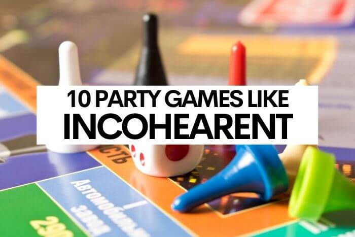 10 Party Games Like Incohearent